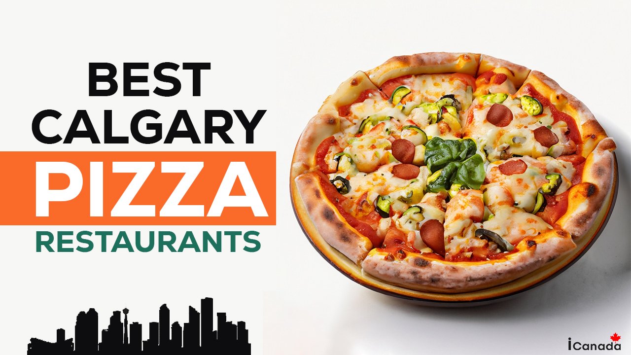 Best Pizzas in Calgary: Our Top Picks for the Most Delicious Pies in Town