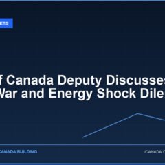 Bank of Canada Deputy Discusses Trade War and Energy Shock Dilemma