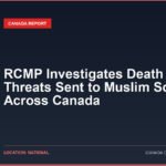 RCMP Investigates Death Threats Sent to Muslim Schools Across Canada