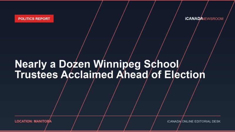 Nearly a Dozen Winnipeg School Trustees Acclaimed Ahead of Election