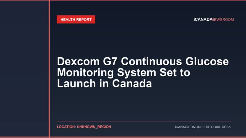 Dexcom G7 Continuous Glucose Monitoring System Set to Launch in Canada