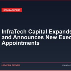 InfraTech Capital Expands Board and Announces New Executive Appointments