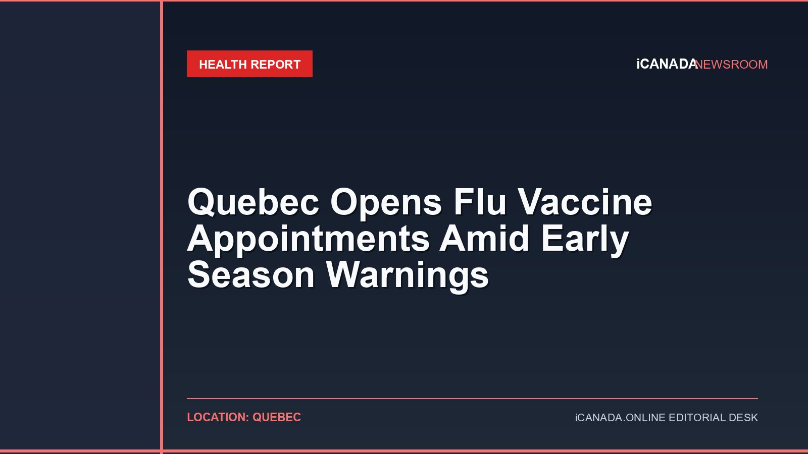 Quebec Opens Flu Vaccine Appointments Amid Early Season Warnings