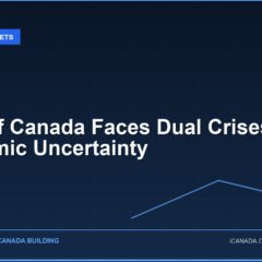Bank of Canada Faces Dual Crises Amid Economic Uncertainty