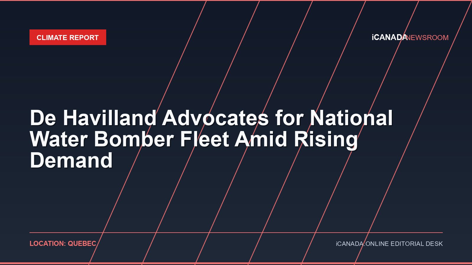 De Havilland Advocates for National Water Bomber Fleet Amid Rising Demand