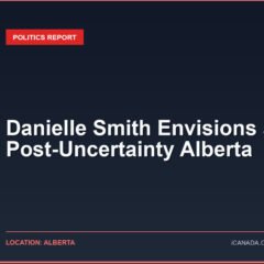 Danielle Smith Envisions a Post-Uncertainty Alberta