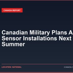 Canadian Military Plans Arctic Sensor Installations Next Summer