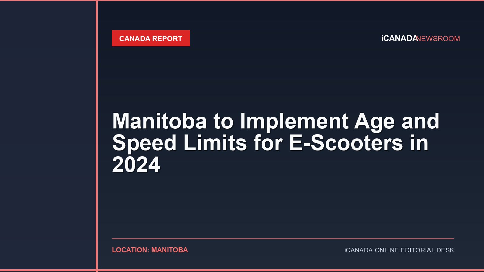 Manitoba to Implement Age and Speed Limits for E-Scooters in 2024