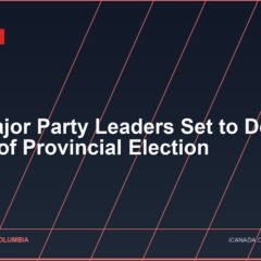 B.C. Major Party Leaders Set to Debate Ahead of Provincial Election