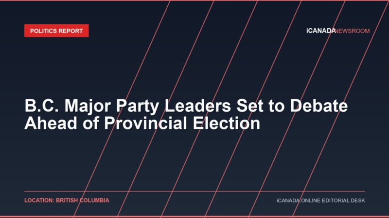 B.C. Major Party Leaders Set to Debate Ahead of Provincial Election