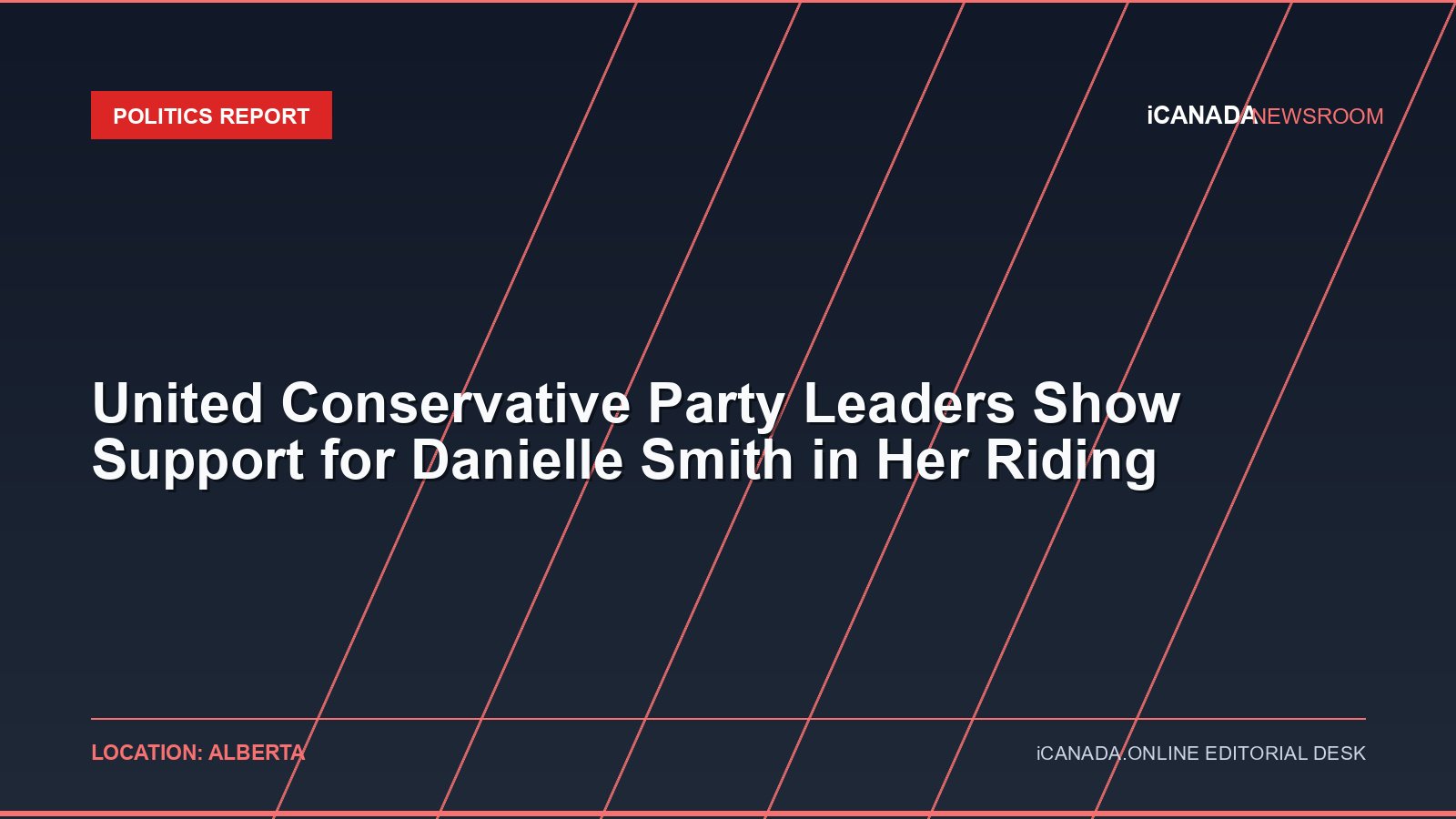 United Conservative Party Leaders Show Support for Danielle Smith in Her Riding