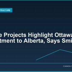 Pipeline Projects Highlight Ottawa’s Commitment to Alberta, Says Smith