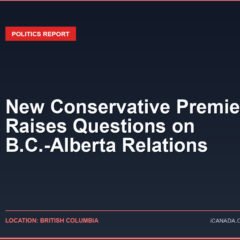 New Conservative Premier Raises Questions on B.C.-Alberta Relations