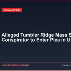 Alleged Tumbler Ridge Mass Shooting Conspirator to Enter Plea in U.S. Court