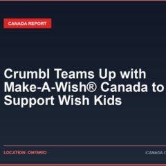 Crumbl Teams Up with Make-A-Wish® Canada to Support Wish Kids