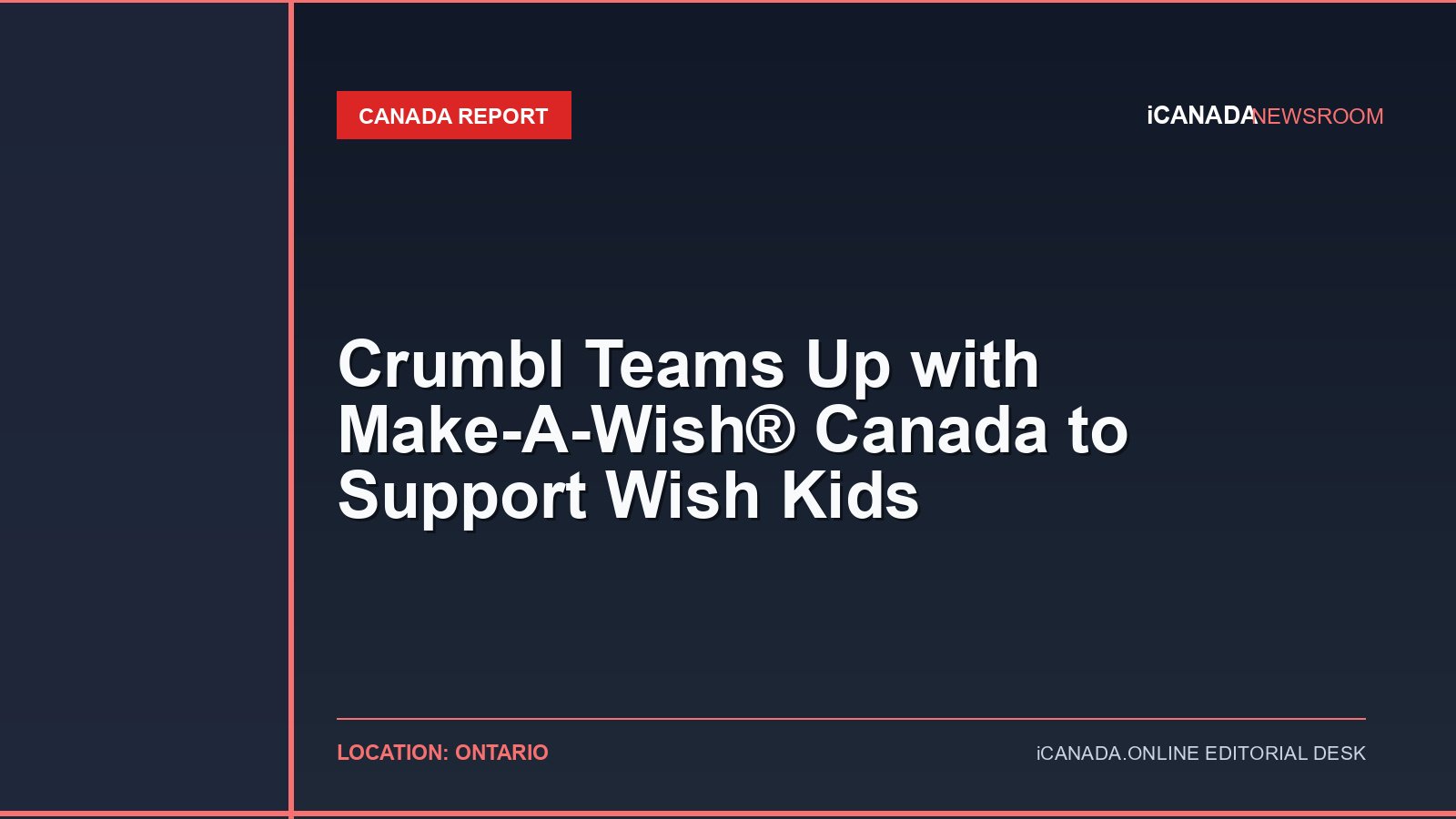 Crumbl Teams Up with Make-A-Wish® Canada to Support Wish Kids