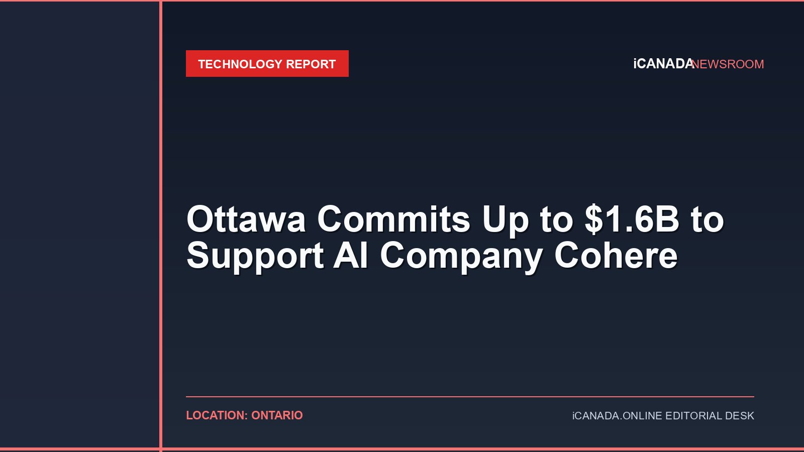 Ottawa Commits Up to $1.6B to Support AI Company Cohere