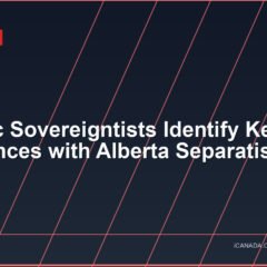 Quebec Sovereigntists Identify Key Differences with Alberta Separatists