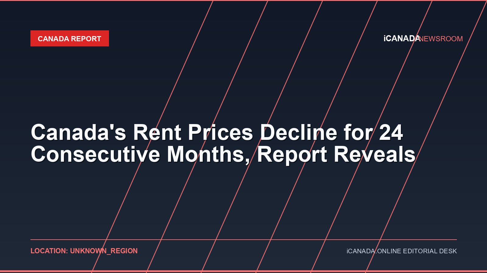 Canada’s Rent Prices Decline for 24 Consecutive Months, Report Reveals
