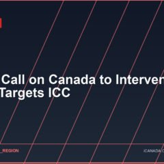 Jurists Call on Canada to Intervene as Trump Targets ICC