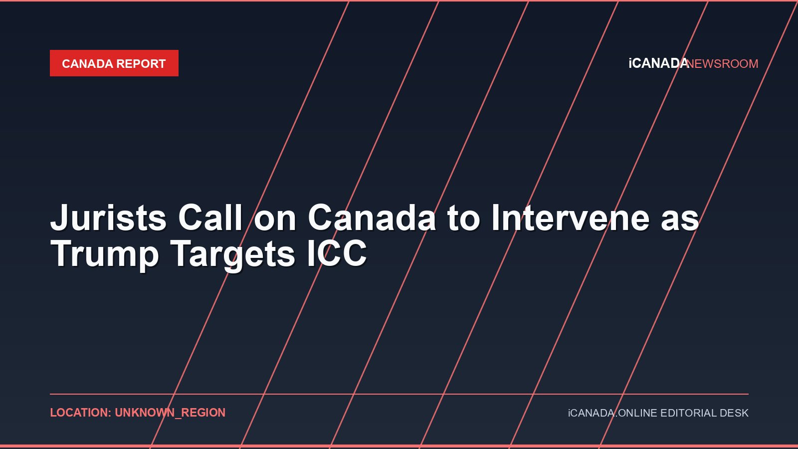 Jurists Call on Canada to Intervene as Trump Targets ICC