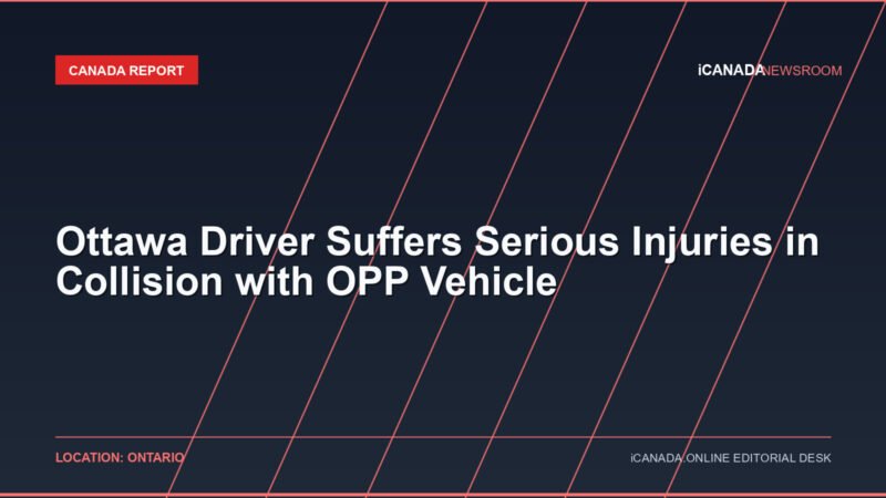 Ottawa Driver Suffers Serious Injuries in Collision with OPP Vehicle