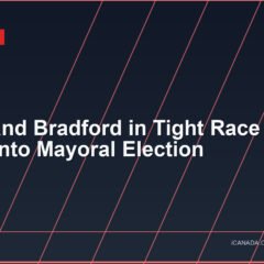 Chow and Bradford in Tight Race Ahead of Toronto Mayoral Election