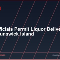 U.S. Officials Permit Liquor Deliveries to New Brunswick Island