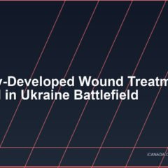 Calgary-Developed Wound Treatment Utilized in Ukraine Battlefield