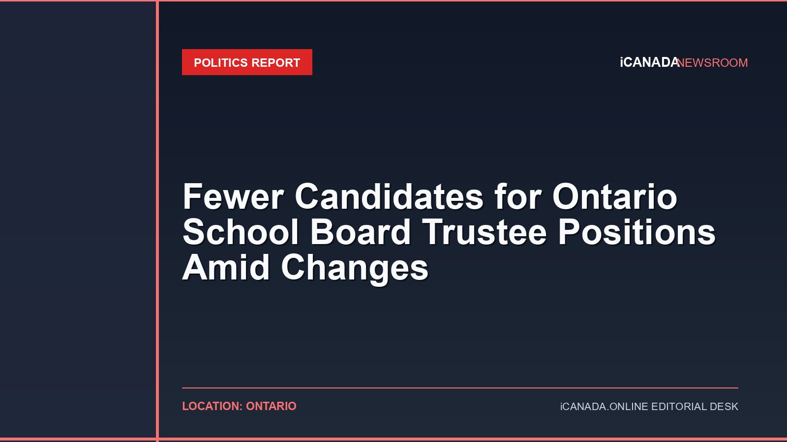 Fewer Candidates for Ontario School Board Trustee Positions Amid Changes