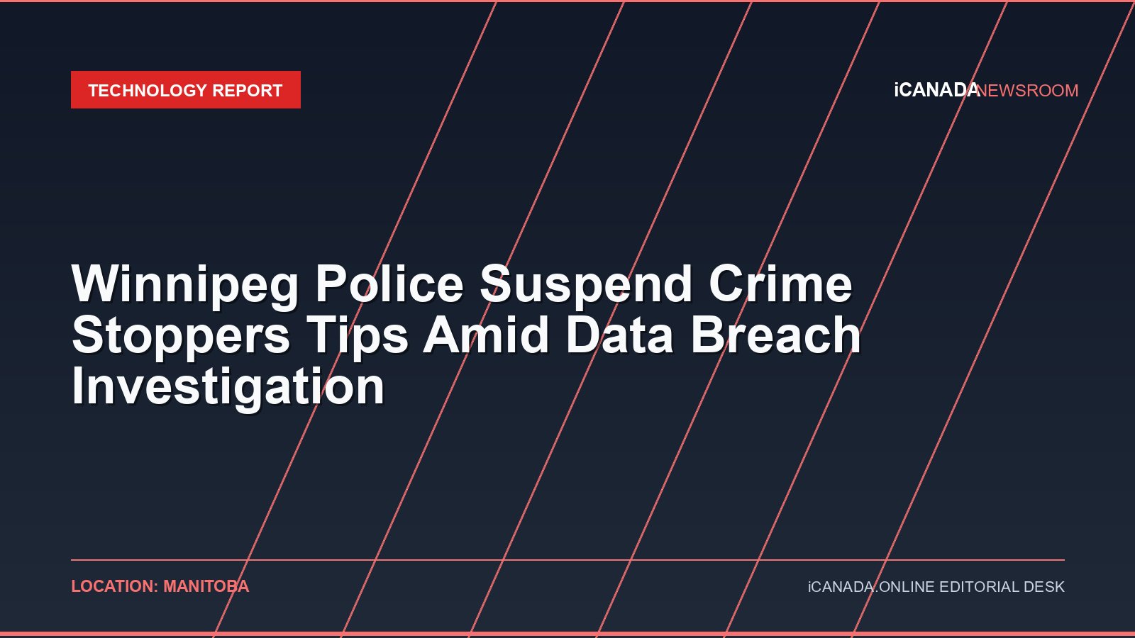 Winnipeg Police Suspend Crime Stoppers Tips Amid Data Breach Investigation