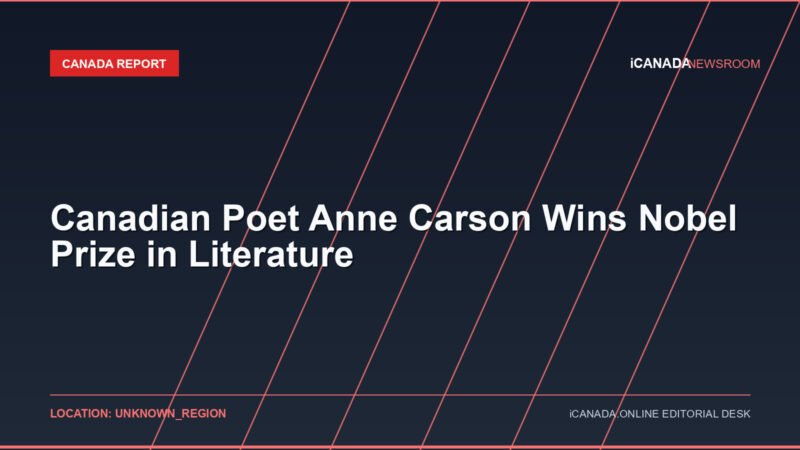 Canadian Poet Anne Carson Wins Nobel Prize in Literature
