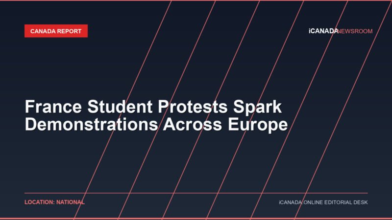 France Student Protests Spark Demonstrations Across Europe