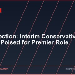 B.C. Election: Interim Conservative Leader Poised for Premier Role