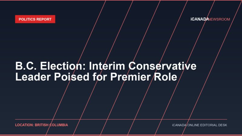 B.C. Election: Interim Conservative Leader Poised for Premier Role