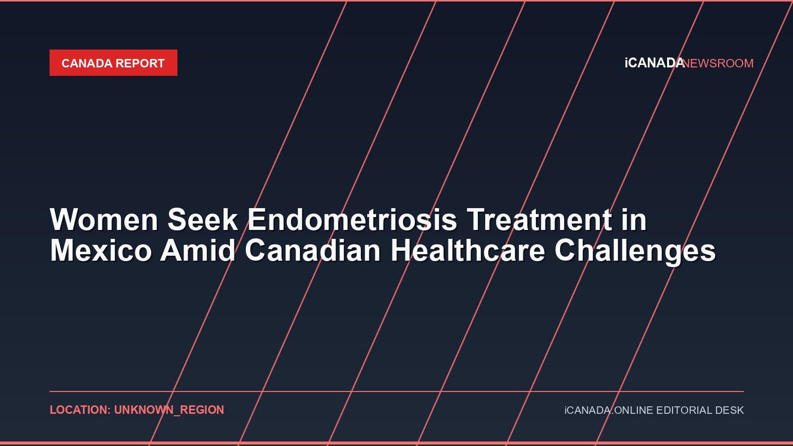 Women Seek Endometriosis Treatment in Mexico Amid Canadian Healthcare Challenges