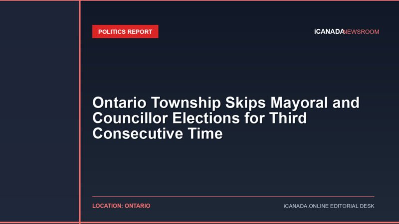 Ontario Township Skips Mayoral and Councillor Elections for Third Consecutive Time