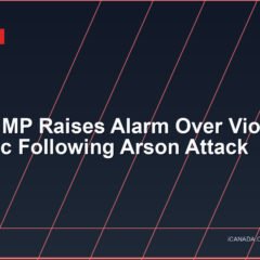 Liberal MP Raises Alarm Over Violent Rhetoric Following Arson Attack