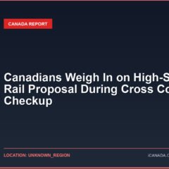 Canadians Weigh In on High-Speed Rail Proposal During Cross Country Checkup