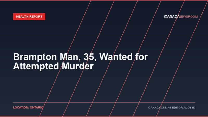 Brampton Man, 35, Wanted for Attempted Murder