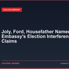 Joly, Ford, Housefather Named in U.S. Embassy’s Election Interference Claims