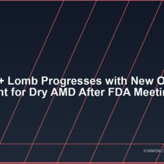 Bausch + Lomb Progresses with New Oral Treatment for Dry AMD After FDA Meeting