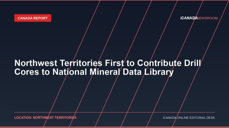 Northwest Territories First to Contribute Drill Cores to National Mineral Data Library