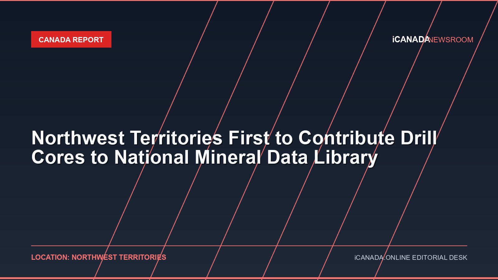 Northwest Territories First to Contribute Drill Cores to National Mineral Data Library