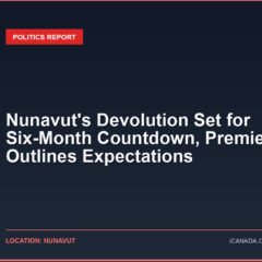 Nunavut’s Devolution Set for Six-Month Countdown, Premier Outlines Expectations