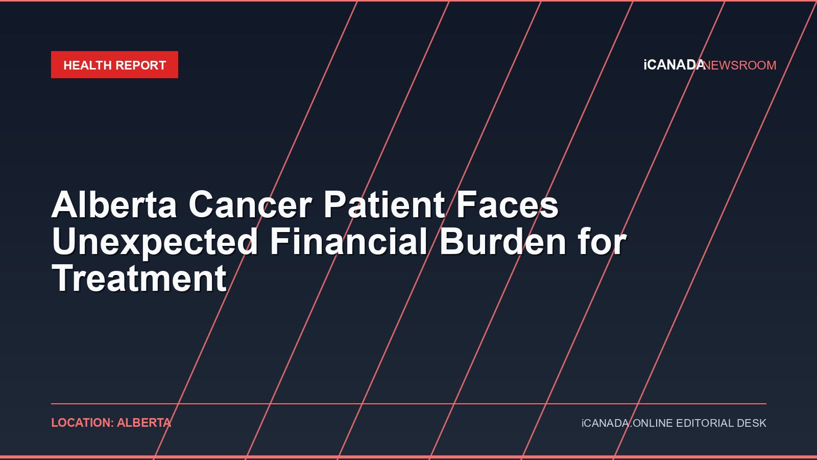 Alberta Cancer Patient Faces Unexpected Financial Burden for Treatment