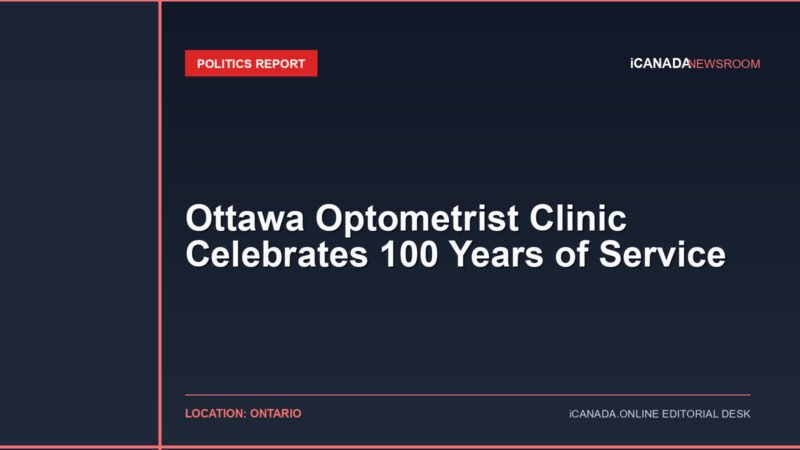 Ottawa Optometrist Clinic Celebrates 100 Years of Service