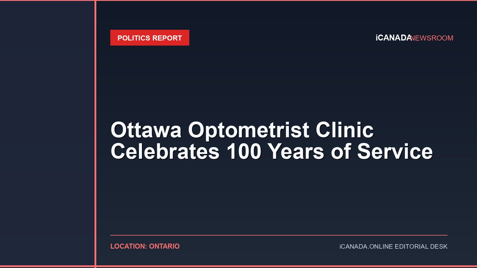 Ottawa Optometrist Clinic Celebrates 100 Years of Service