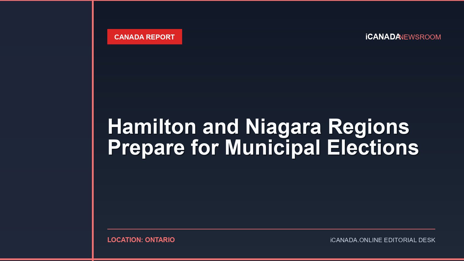 Hamilton and Niagara Regions Prepare for Municipal Elections