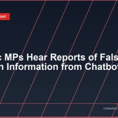Quebec MPs Hear Reports of False Election Information from Chatbot